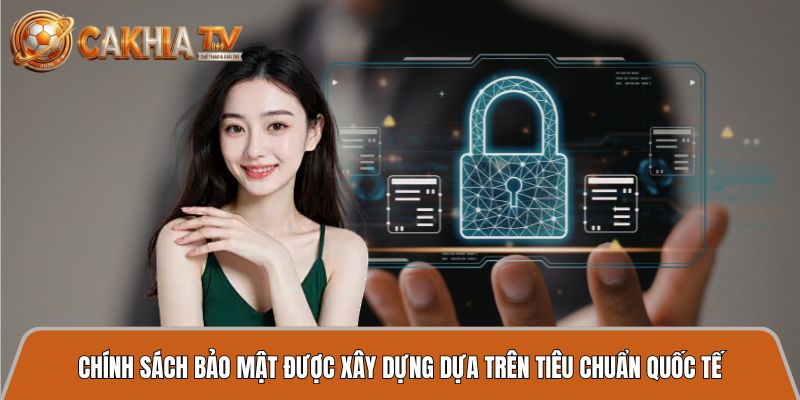 chinh sach bao mat tieu chuan quoc te