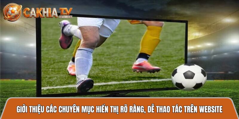gioi thieu cac chuyen muc hien thi ro rang